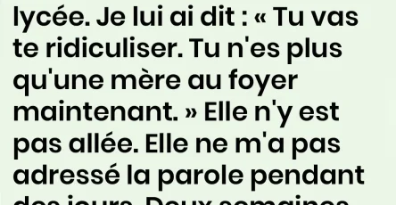 Jai traite ma femme de simple mere au foyer et je lai empechee daller a ses retrouvailles puis un colis est arrive qui ma laisse sans voix.jpg