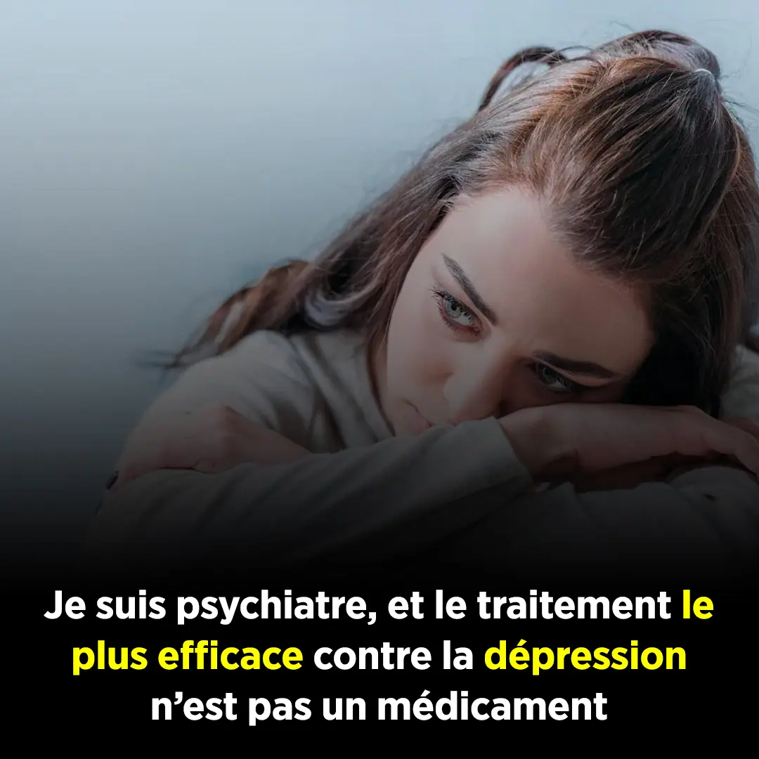 Je suis psychiatre et la meilleure facon de lutter contre la depression ne passe pas par un medicament.jpg